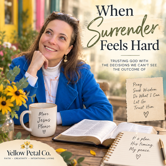 When Surrender Feels Hard